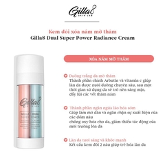 Kem Mờ Thâm Và Tàn Nhang 2in1 Gilla8 Dual Super Power Radiance Cream 40ml