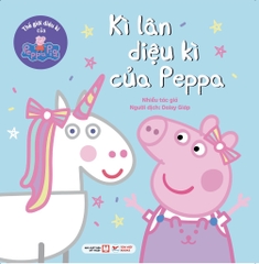 Truyện Tranh Thế giới diệu kì của Peppa Pig: Kì lân diệu kì của Peppa