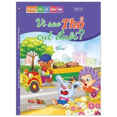 Truyện Cho Bé Mầm Non - Vì Sao Thỏ Cụt Đuôi