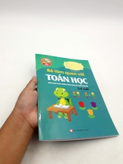 Giúp Bé Vững Bước Vào Lớp 1 - Bé Làm Quen Với Toán Học (5 -6 Tuổi)