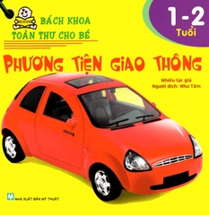 Bách Khoa Toàn Thư Cho Bé - 01 - 02 Tuổi