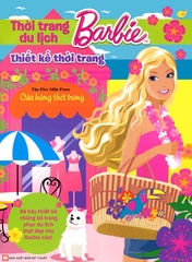 Thời Trang Du Lịch -Barbie Thủ Công Dựng Hình Thời Trang