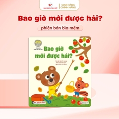 Gấu Con Tinh Nghịch: Bao Giờ Mới Được Hái? (Bìa mềm) - Tân Việt Books