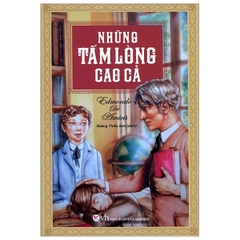 Những Tấm Lòng Cao Cả