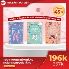 CB09 - Combo 3 Cuốn Sách Văn Học Đôi Giày: Ba lê + Trượt băng + Rạp xiếc