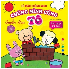 Combo 4 cuốn: Tô Màu Thông Minh - Chúng Mình Cùng Tô ( dành cho bé từ 2 - 6 tuổi ) -TB