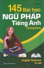 145 Bài Học Ngữ Pháp Tiếng Anh Thường Dùng