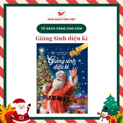 Tủ sách vàng cho con - Giáng sinh diệu kì
