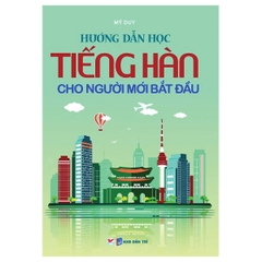 Hướng Dẫn Tự Học Tiếng Hàn Cho Người Mới Bắt Đầu