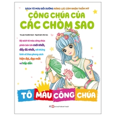Bồi Dưỡng Năng Lực Thẩm Mỹ - Tô Màu Công Chúa-  Công Chúa Của Các Chòm Sao