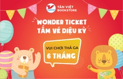 Wonder Ticket - Tấm vé diệu kỳ 6 tháng