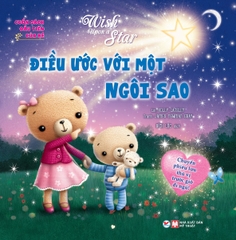 Cuốn Sách Đầu Tiên Của Bé: Wish Upon A Star - Điều Ước Với Một Ngôi Sao