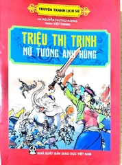 Truyện Tranh Lịch Sử - Triệu Thị Trinh Nữ Tướng Anh Hùng