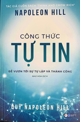 Công Thức Tự Tin Để Vươn Tới Sự Tự Lập Và Thành Công