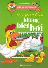 Những Câu Chuyện Giáo Dục - Vì Sao Gà Không Biết Bơi