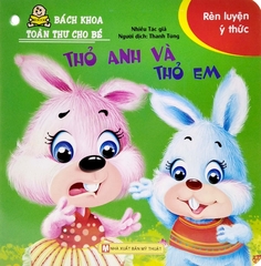 Bách Khoa Toàn Thư Cho Bé - Rèn Luyện Ý Thức