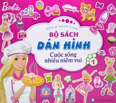 Barbie Bộ Sách Dán Hình Cuộc Sống Nhiều Niềm Vui - Tập 1