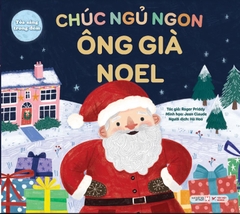 Sách: Toả Sáng Trong Đêm: Chúc Ngủ Ngon- Ông Già Noel