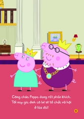 Peppa Pig - Song ngữ Anh - Việt: Cuốn 3: Princess Peppa and the Royal Ball : Công Chúa Peppa Và Buổi Vũ Hội Hoàng Gia
