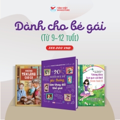 Combo: Dành Cho Bé Gái Từ 9 -12 Tuổi