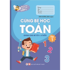 Bé Tư Tin Bước Vào Lớp 1 - Cùng Bé Học Toán 5 - 6 Tuổi - T1