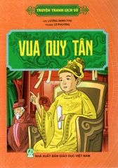 Truyện Tranh Lịch Sử - Vua Duy Tân