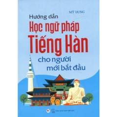 Hướng dẫn học ngữ pháp tiếng Hàn cho người mới bắt đầu