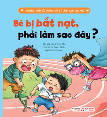 35_Cuốn 5: Bé Bị Bắt Nạt - Phải Làm Sao Đây?