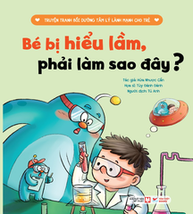 35_Cuốn 3: Bé Bị Hiểu Lầm, Phải Làm Sao Đây?