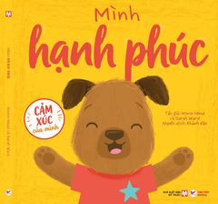 Combo 10 Cuốn : Cảm Xúc Của Mình - Sách Tranh Phát Triển EQ 4+