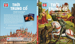 Tessloff Thế nào Và Tại sao -  Cuốn 2: Thời Trung Cổ - Bách Khoa Toàn Thư