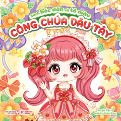 Công Chúa Dâu Tây - Sách Bóc Dán Và Tô Màu