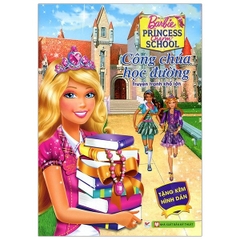 Barbie - Công Chúa Học Đường (Truyện Tranh Khổ Lớn)