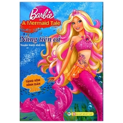 Barbie - Nàng Tiên Cá (Truyện Tranh Khổ Lớn)