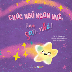 2. Chúc ngủ ngon nhé, bạn sao nhỏ!