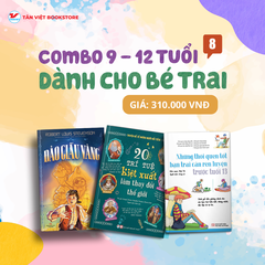 Combo: Dành Cho Bé Trai Từ 9 -12 Tuổi