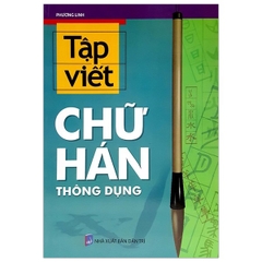 Tập Viết Chữ Hán Thông Dụng