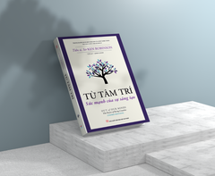 Từ Tâm Trí -  Sức Mạnh Của Sự Sáng Tạo