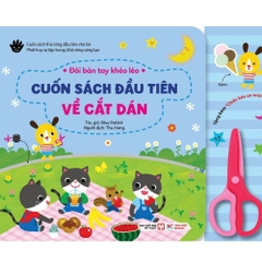 Đôi Bàn Tay Khéo Léo - Cuốn Sách Đầu Tiên Về Cắt Dán - Tái Bản 2025