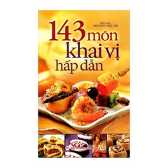 143 Món Khai Vị Hấp Dẫn