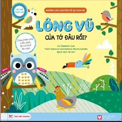 Những câu chuyện về sự chia sẻ - Lông vũ của tớ đâu rồi?