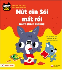 English Zoo: Mứt Của Sói Mất Rồi – Wolf’s Jam Is Missing