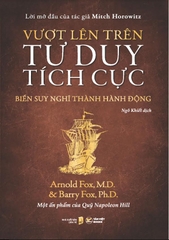 Sách: Vượt lên Trên Tư Duy Tích Cực