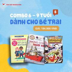 Combo: Dành Cho Bé Trai Từ 6 -9 Tuổi