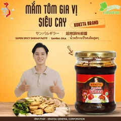 Mắm Tôm Siêu Cay Sambal Gilaaa KOKITA/サンバルギラー - 200g