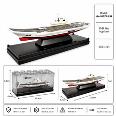Mô Hình Tàu Sân Bay tỉ lệ 1:64 chất liệu hợp kim - SKU : oto-95577-23A ( Vat : 103-05-20 !!! )