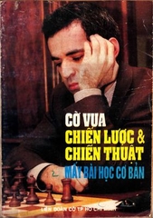 Chiến lược và chiến thuật mấy bài học cơ bản