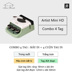 MÁY IN TAG ARTIST MINI HD [ XANH ] + COMBO 4 TAG