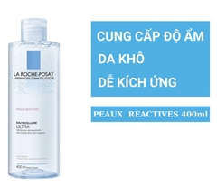 Nước tẩy trang La Roche-Posay Peaux Reactives 400ml (da siêu nhạy cảm, kích ứng)