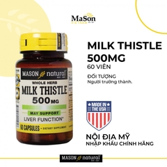 Viên uống Mason Natural Milk Thistle 500mg hỗ trợ giải độc bảo vệ sức khỏe gan, 60 viên